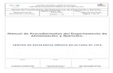 Manual de Procedimientos del Departamento de Alimentación y …cufcd.edu.mx/calidad/v20/documentacion/CM/CEMA-MN-NU-5.pdf · 2018-11-15 · COORDINADOR DE NUTRICION CEMA Revisó