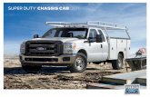 SUPER DUTY CHASSIS CAB 2016 - Dealer.com US · 2019-09-28 · SUPER DUTY 1 206 CASSIS CAB es.fordcom 26,600 LB CAPACIDAD MÁX. DE REMOLQUE1 ASSIST HILL START 2 CONTROLA EL BALANCEO2,4