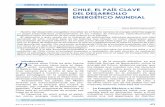 CHILE, EL PAÍS CLAVE DEL DESARROLLO ENERGÉTICO MUNDIAL · CHiLe, eL PAÍS CLAve deL deSARROLLO eNeRgéTiCO mUNdiAL - Reservas de Litio a nivel mundial. En general el Litio se puede