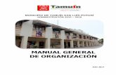 MANUAL GENERAL DE ORGANIZACIÓN · 2019-04-25 · Página 2 Manual de Organización Tamuín S. L. P. 2015 - 2018 ÍNDICE DE CONTENIDO INTRODUCCIÓN_____ 6 OBJETIVO_____ 6