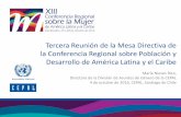 Tercera Reunión de la Mesa Directiva de la Conferencia ...Temática de la XIII Conferencia Regional sobre la Mujer de América Latina y el Caribe, Montevideo. “La igualdad de género,