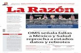 Tomás Zerón OMS señala fallas a México y Salud reprocha a estados datos … · 2020-07-11 · cuenta los datos, podrían llevar a situa-ciones que nadie quiere. Hay que estar