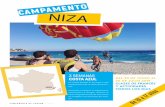 3 SEMANAS COSTA AZUL 20 DE JULIO 2019€¦ · La ciudad de Niza es la mayor y más representativa de la costa azul franc-esa. Su belleza, sus playas, su arquitectura, monumentos y