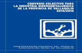 CONVENIO COLECTIVO PARA LA INDUSTRIA SIDEROMETALURGICA … · Visto el texto del Convenio Colectivo para la Industria Siderometalúrgica de la pro - vincia de Valladolid para los