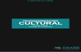 TRANSFORMACIÓN CULTURAL - CGADE · 3. TRANSFORMACIÓN CULTURAL EN RRHH - El papel de las áreas de Dirección de Personas-Transformación cultural en RRHH. - Liderazgo para una Transformación