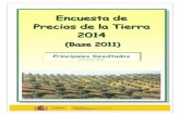 Precios de la tierra 2014 web · 2019-10-09 · 1. EVOLUCIÓN DE LOS PRECIOS DE LA TIERRA (2011-2014) Los precios de la tierra han aumentado 172 €/ha en 2014, alcanzando un valor