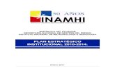 PLAN ESTRATÉGICO INSTITUCIONAL 2010-2014. · En 1993, se realiza el "Plan Maestro de Meteorología e Hidrología del Ecuador” en el cual intervienen técnicos de INAMHI, en donde