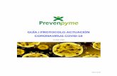 GUÍA / PROTOCOLO ACTUACIÓN CORONAVIRUS COVID-19 actuacion Coronav… · Guía / protocolo actuación Coronavirus Corvid-19 1 INTRODUCCIÓN En el entorno laboral las medidas preventivas