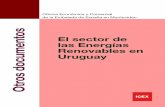 El sector de las Energías Renovables en Uruguay - 2012 · EL SECTOR DE LA ENERGÍAS RENOVABLES EN URUGUAY Oficina Económica y Comercial de la Embajada de España en Montevideo 7777