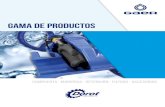 GAMA DE PRODUCTOS - Dorot Control Valves completa gama de productos que cubran los requerimien-tos de cualquier instalación hidráulica. Basándonos en la experiencia de más de tres
