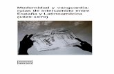 Modernidad y vanguardia: rutas de intercambio …rgutierr/PDF1/166b.pdfUno de los libros pioneros (y señeros) en Latinoamérica en cuanto a la puesta en valor, dentro de la historia