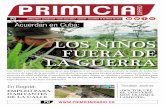 LOS NIÑOS FUERA DE LA GUERRA - primiciadiario.com · PD LUNES AÑO 5- EDICIÓN 654 • ISSN: 2323-0606 • BOGOTÁ - COLOMBIA 16 DE MAYO DE 2016 PD Las FARC y el Gobierno anunciaron