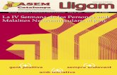 Revista informativa trimestral d’ASEM-Catalunya · Maig de 2011 · …asemcatalunya.com/images/stories/lligam/pdf/LligamMaig... · 2012-04-21 · combinaran amb tallers lúdics