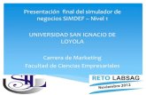 Presentación de PowerPoint · negocios SIMDEF –Nivel 1 UNIVERSIDAD SAN IGNACIO DE LOYOLA Carrera de Marketing ... un descuento por pronto pago, se obtendrá más efectivo, pero