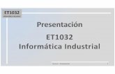 InfoInd - Universitat Jaume Imermaja.act.uji.es/docencia/ET1032/data2014/Presentacion/Present… · Informática Industrial Tema 0 –Presentación 5 ET1032 Informática Industrial