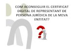 MATERIAL CERTIFICAT DIGITAL•Quèés un certificat digital? És un conjunt de dades electròniques que serveix per garantir la identitat i la validesa d’un document per part del