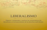 LIBERALISMO - SECST · LIBERALISMO Y NACIONALISMO DEL SIGLO LA RESTAURACIÓN OPONE AL LIBERALISMO Se organiza en el Congreso de Vienay defiende los principios del Tradicionalismo,