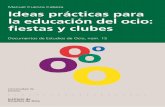 Manuel Cuenca Cabeza Documentos de Ideas prácticas para Estudios de … · 2012-05-21 · Documentos de Estudios de Ocio, núm. 15 El Instituto de Estudios de Ocio pretende que la
