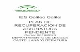 IES Galileo Galilei PLAN DE RECUPERACIÓN DE ASIGNATURA ...iesgalileocordoba.es/wp-content/uploads/2015/11/PLAN-DE-RECUPE… · plan de recuperaciÓn de asignatura pendiente curso:
