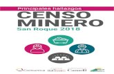 Principales hallazgos CENSO MINERO - Comunica Colombiaherramienta de planeación y ordenamiento minero municipal, en especial en lo concerniente a: estabilización laboral, educación