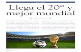 TEMA Llega el 20º y mejor mundial - Revista Gestion · veló que el Mundial FIFA 2014, a de-sarrollarse en Brasil el próximo mes, podría generar un movimiento de $ 27.700 millones,