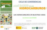 LOS HIDROCARBUROS EN NUESTRAS VIDAS · 2019-08-02 · Organizado por el Instituto Geológico y Minero de España (IGME) y la Asociación Española de Investigación, Exploración