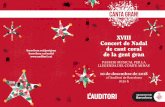 XVIII Concert de Nadal de cant coral de la gent gran · Concert de Nadal de cant coral de la gent gran 10 de desembre de 2018 a l’Auditori de Barcelona 18.30 h PASSEIG MUSICAL PER
