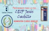Preparados para la eso CEIP Jesús Castilloceip-jesuscastillo.centros.castillalamancha.es/... · 1. Alumnado de nueva incorporación al sistema educativo (no escolarizado). 2. Alumnado