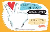 Alcohol y Tabaco - FormaJoven...El TABACO es la sustancia psicoactiva más consumida a diario en Andalucía. Entre los 12 y los 64 años, el 40,2 de la población andaluza fuma, el