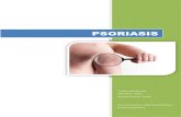 PSORIASIS - Webnode · - Psoriasis inversa: También se denomina psoriasis flexural. Se localiza en las axilas, las ingles, la región submamaria y en otros pliegues alrededor de