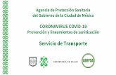Presentación de PowerPoint · •Transportes institucionales. Secretaria de Salud de la Ciudad de México ... •Informar mediante rótulos, imágenes o pictogramas sobre las medidas