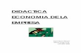 DEFINITIVA DIDACTICA ECONOMIA...1º PARTE – PROGRAMACION DIDACTICA: ECONOMIA DE LA EMPRESA 1. Introducción 4-6 2. Objetivos 7-8 3. Contenidos 9-24 ...
