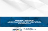 Manual Operativo - H. Ayuntamiento de Pueblapueblacapital.gob.mx/images/MOP2018.pdf · 2018-07-04 · laboral de sus servidoras/es públicas/os. Por lo anterior, la Secretaría de