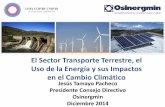 El Sector Transporte Terrestre, el Uso de la Energía y sus ...€¦ · Transporte urbano en Lima y contaminación Emisiones /millón de Pasajero Transportado en Lima (TM CO 2 / millón