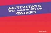 ts del municipi de art - Diputació de Girona · 2019-09-02 · Us presentem el llibret d’activitats del municipi de Quart per aquest curs 2019 –2020. S’hi recullen tots els