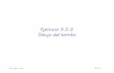 Ejercicio 3.2.2 Dibujo del tornillo - Universitat Jaume Icad3dconsolidworks.uji.es/v2_libro1/t3_dibujos/Ejercicio... · 2020-02-24 · Extraiga las vistas y anotaciones del dibujo