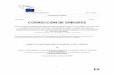 CORRECCIÓN DE ERRORES - European Commission · 1 ES PARLAMENTO EUROPEO 2014 - 2019 Documento de sesión 10.9.2014 Cor01 CORRECCIÓN DE ERRORES de la Posición del Parlamento Europeo