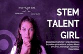 Presentación de PowerPoint...3. Plantear el atractivo de las carreras STEM y sensibilizar a las alumnas mediante experiencias reales en colaboración con investigadoras, científicas,
