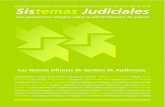 Las Nuevas Oficinas de Gestión de Audiencias...Las Nuevas Oficinas de Gestión de Audiencias Implementación y gestión de las O!cinas Judiciales en Argentina: Guillermo Cosentino