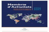 Memòria d’Activitats 2016 - UIFAND · d’activitats de cada exercici, que recull tot el treball desenvolupat. Ara bé, i de manera excepcional, la present memòria d’activitats