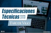 Especificaciones Técnicas - Prensa Ibérica 360º · 545.508 elementos, según el inven-tario del Sergas, y tienen un valor de 530 millones de euros (un 11,3 por ciento más que