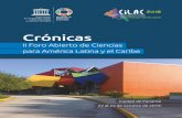 Crónicas - Foro CILACforocilac.org/wp-content/uploads/2019/12/...RELATORES CILAC 2018 Esta publicación ha sido elaborada en base a documentos de relatorías de las sesiones que compusieron