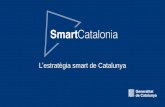 L’estratègia smart de Catalunya€¦ · El Sector de les TIC Gràfic 5. Nomre d’empreses del setor de les TIC. Font: IDESCAT + 22% d’empreses del sector TIC entre 2014-2018