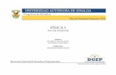 FÍSICA I - Universidad Autónoma de Sinaloadgep.uas.edu.mx/programasnocturna/SEMESTRE3/16.pdf · Física, apoyándose en conceptos e ideas generales, comunes a múltiples ramas de