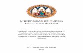UNIVERSIDAD DE MURCIA · ESTUDIO DE LA EPIDEMIOLOGÍA MOLECULAR Y RESISTENCIA ANTIBIÓTICA DE AISLAMIENTOS CLÍNICOS DE ACINETOBACTER BAUMANNII DEL HOSPITAL CLÍNICO UNIVERSITARIO