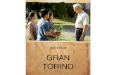 CINE FORUM GRAN TORINO · El Gran Torino es un largometraje dirigido y protagonizado por Clint Eastwood, estrenado en 2008 y distribuido por Warner Bross. Un Gran Torino de 1972 —visto