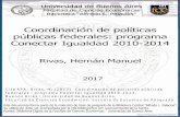 Coordinación de polñiticas públicas federales : programa ...bibliotecadigital.econ.uba.ar/download/tpos/1502-0300_RivasHM.pdf · En este sentido, el trabajo se enmarca en la temática