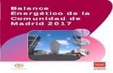 Balance Energético de la Comunidad de Madrid 2017 · BALANCE ENERGÉTICO DE LA COMUNIDAD DE MADRID 11 Es un plan de gran éxito entre los ciudadanos de la Comuni-dad de Madrid, y