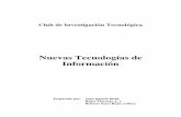 Nuevas Tecnologías de Información€¦ · Nuevas Tecnologías de Información Preparado por: Juan Ignacio Biehl, Róger Mayorga J., y Roberto Sasso Rojas (editor) Abril 1992. ...