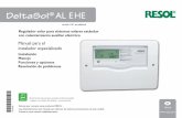 DeltaSol AL E HE - RESOL GmbH · Si el aparato no está equipado con un cable de conexión a la red y un conector, de-berá ser posible desconectarlo de la red a través de un dispositivo